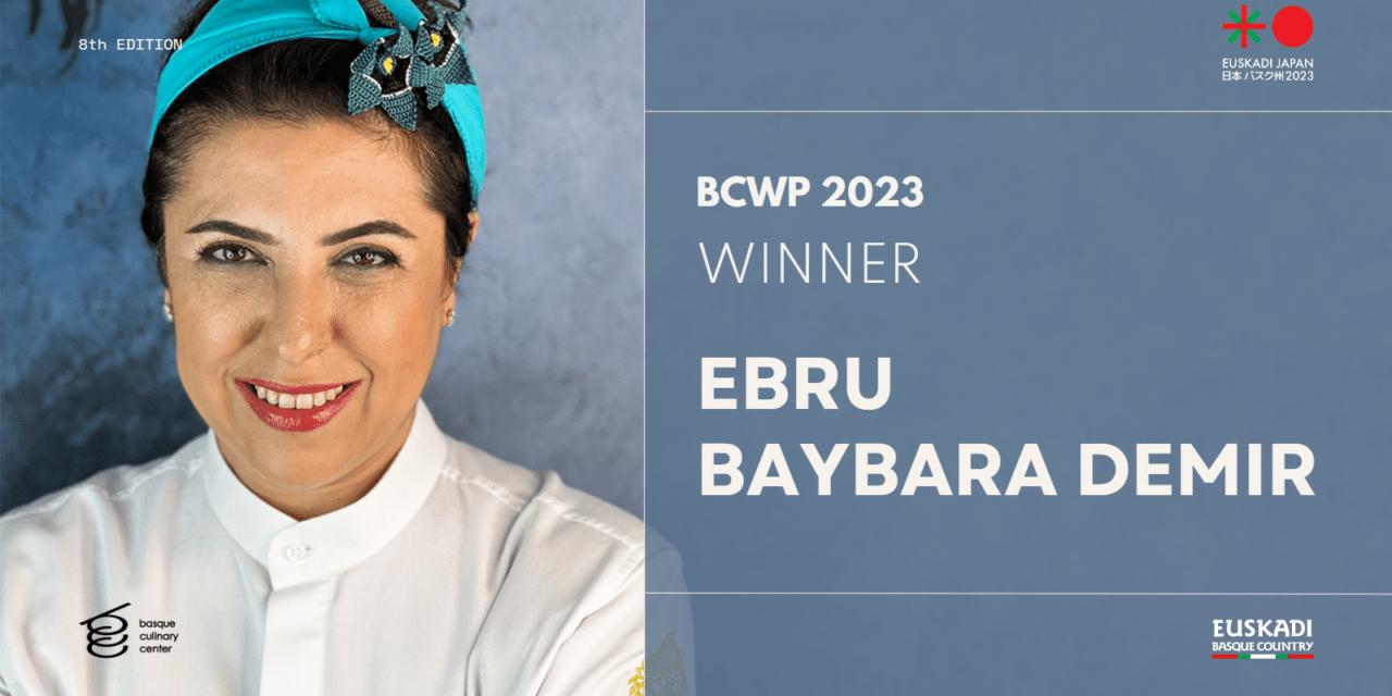 Ebru Baybara, ganadora del Basque Culinary World Prize 2023