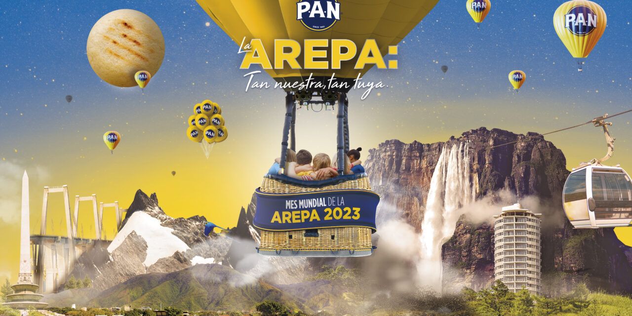 “Tan nuestra, tan tuya”: la arepa celebra con P.A.N